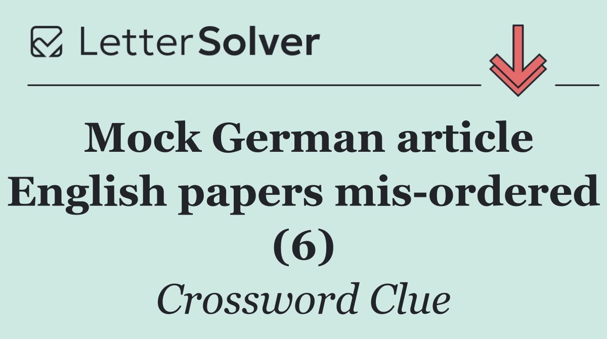 Mock German article English papers mis ordered (6)
