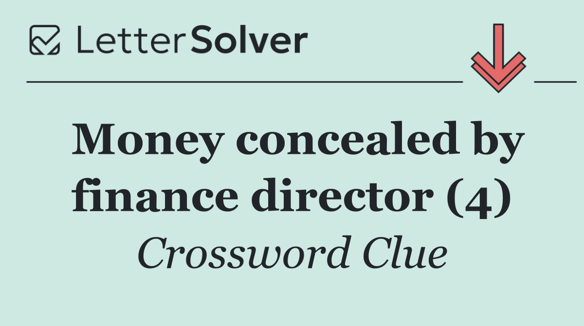 Money concealed by finance director (4)