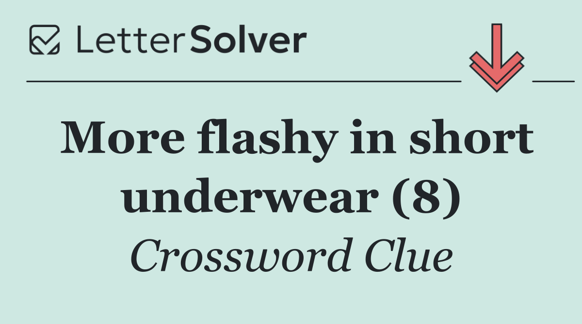 More flashy in short underwear (8)