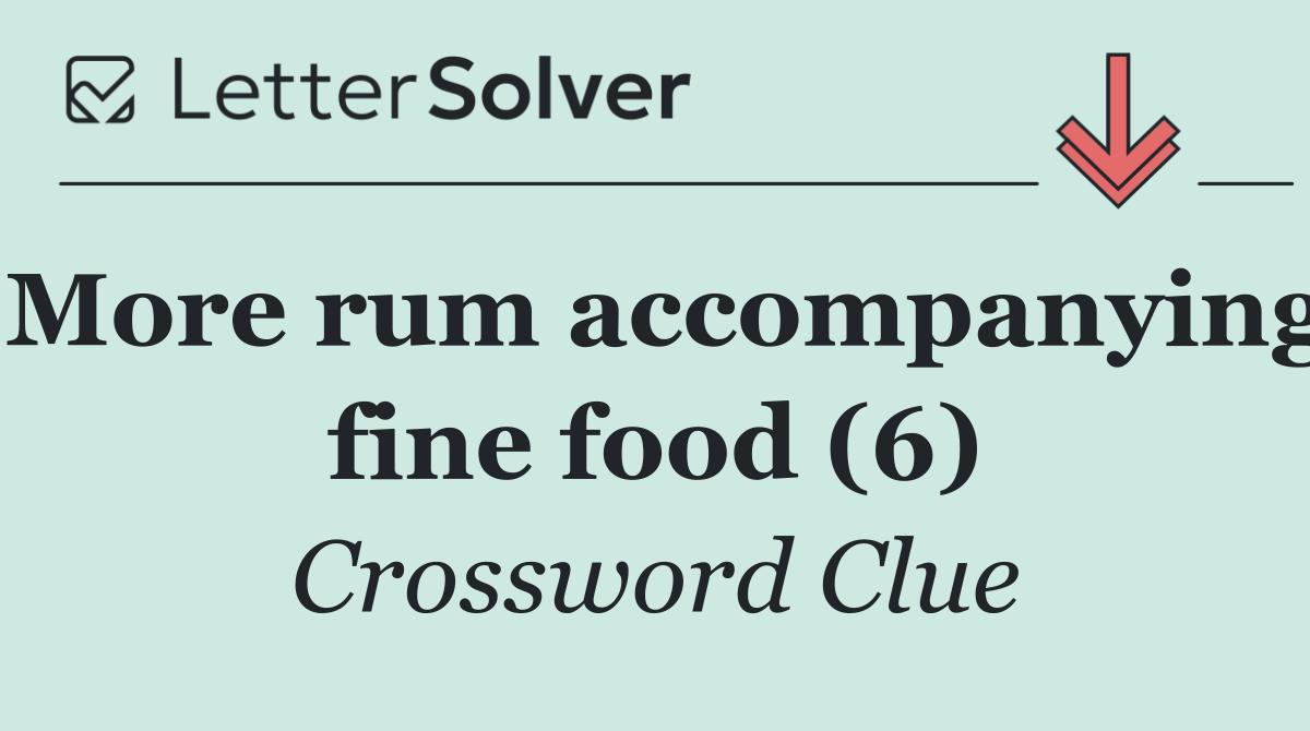 More rum accompanying fine food (6)