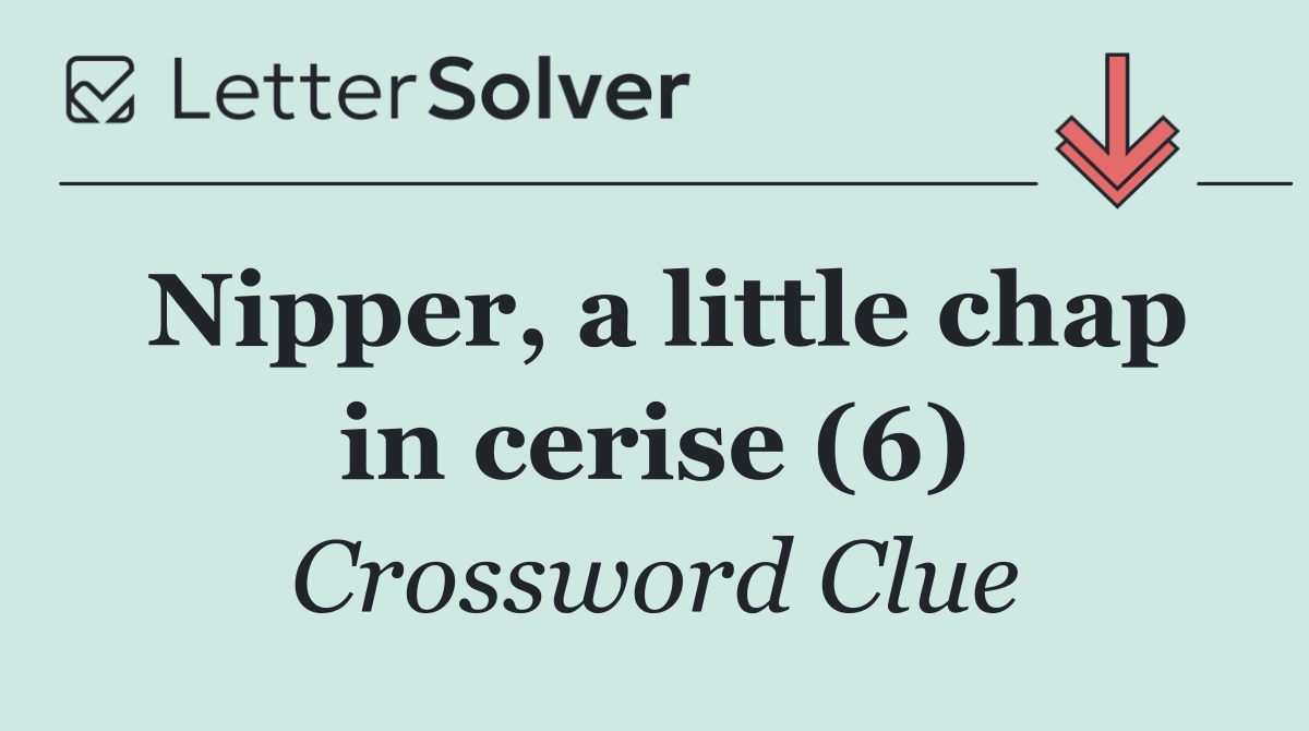 Nipper, a little chap in cerise (6)