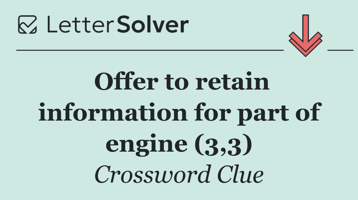 Offer to retain information for part of engine (3,3)
