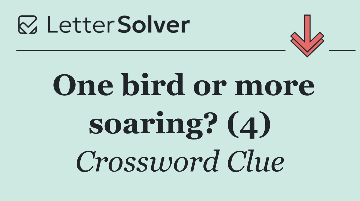 One bird or more soaring? (4)