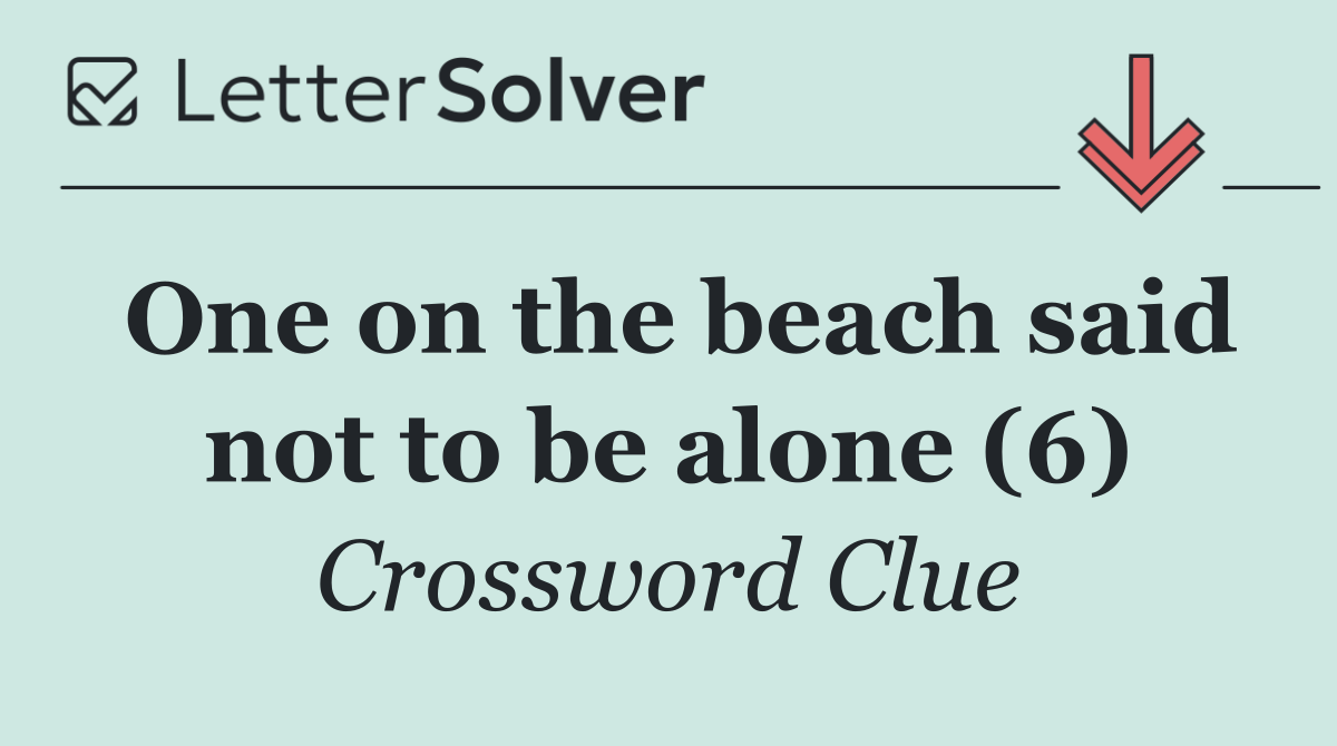 One on the beach said not to be alone (6)