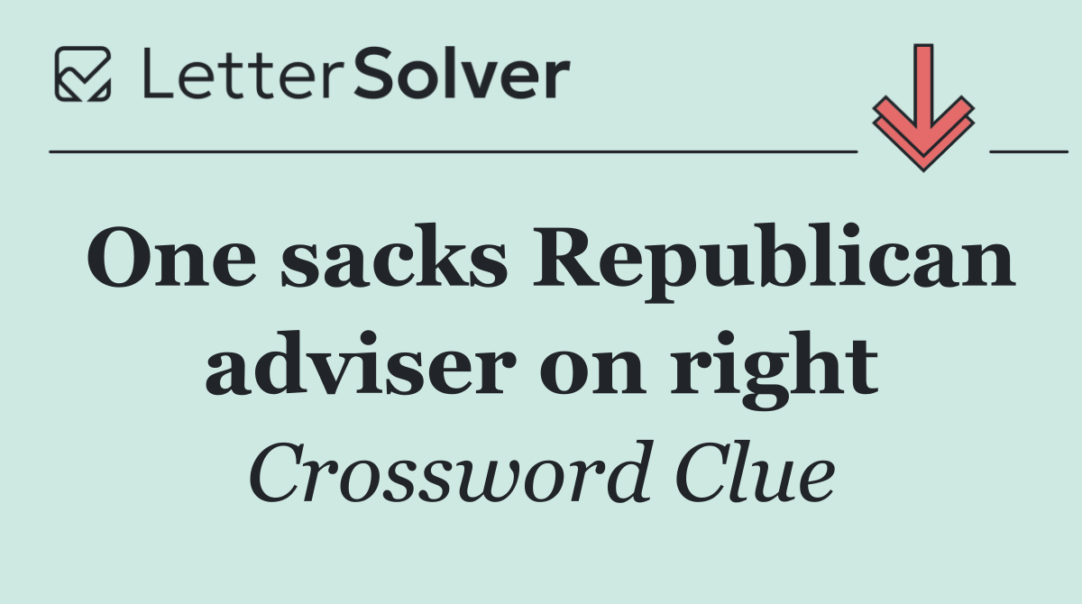 One sacks Republican adviser on right