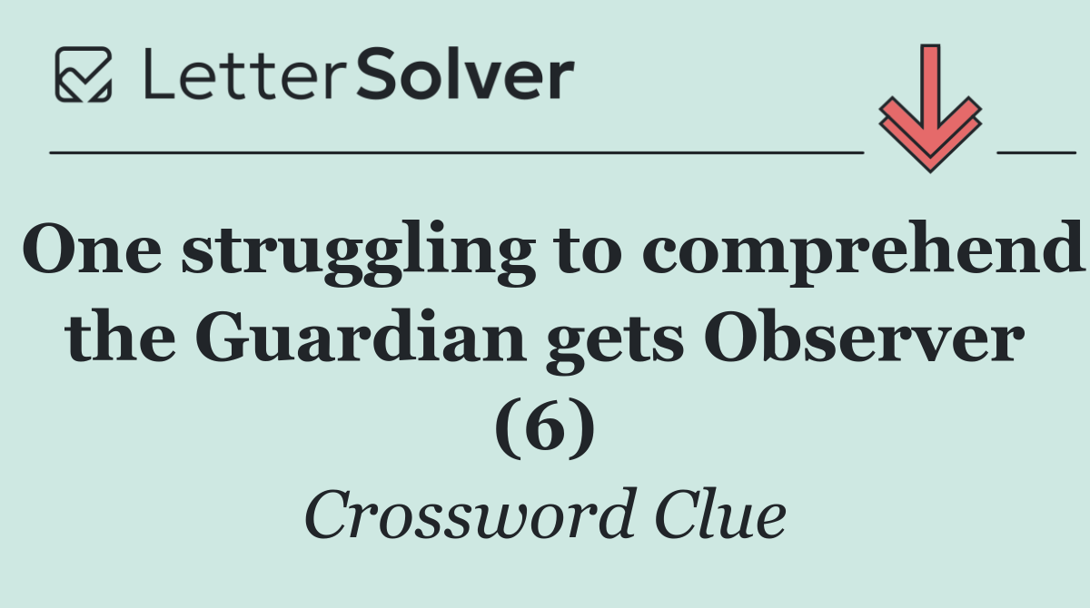 One struggling to comprehend the Guardian gets Observer (6)