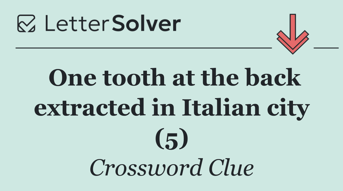 One tooth at the back extracted in Italian city (5)