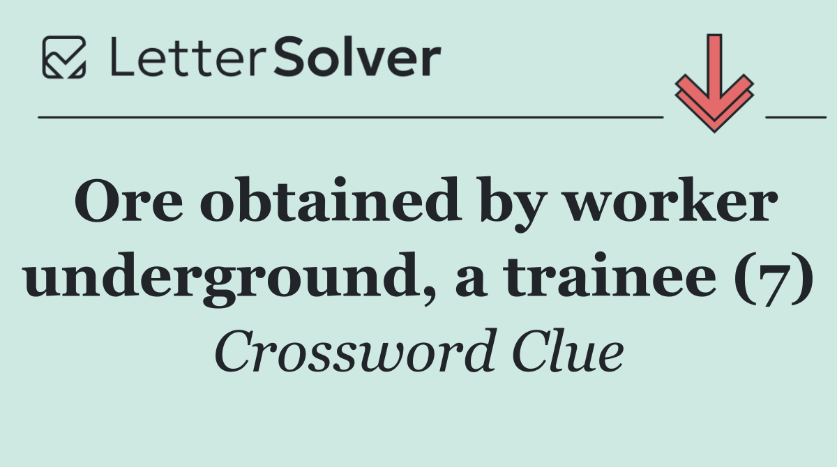Ore obtained by worker underground, a trainee (7)
