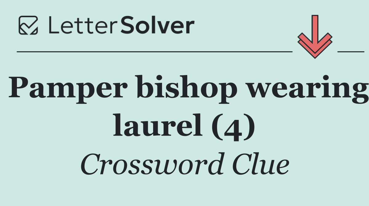 Pamper bishop wearing laurel (4)