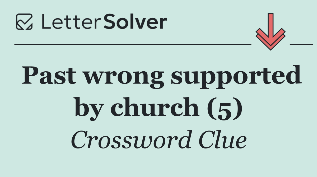 Past wrong supported by church (5)