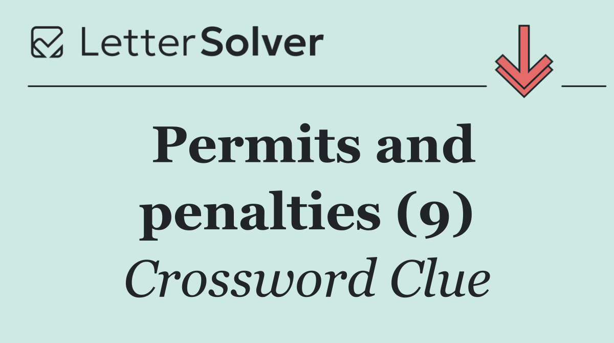 Permits and penalties (9)