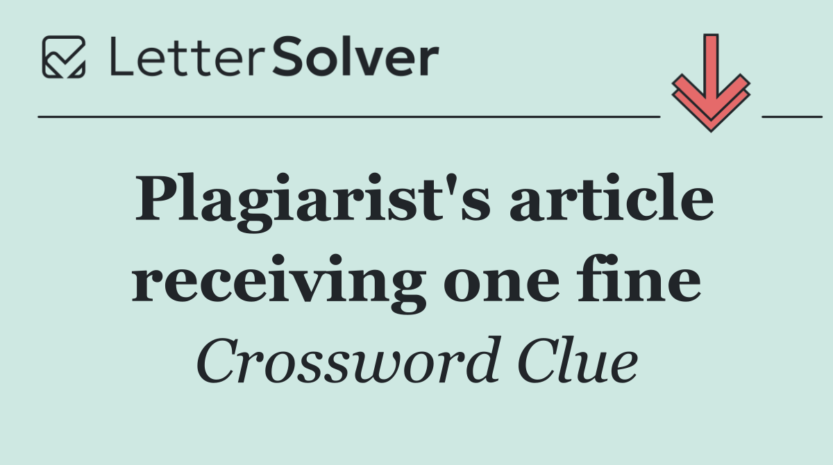 Plagiarist's article receiving one fine