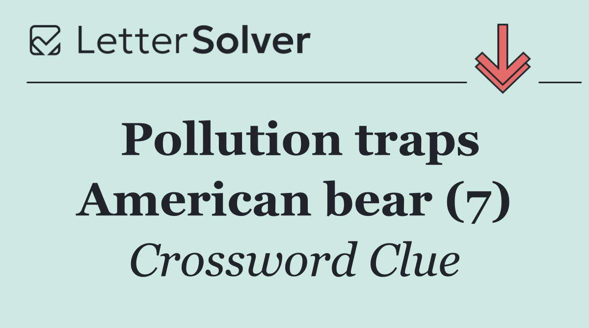 Pollution traps American bear (7)