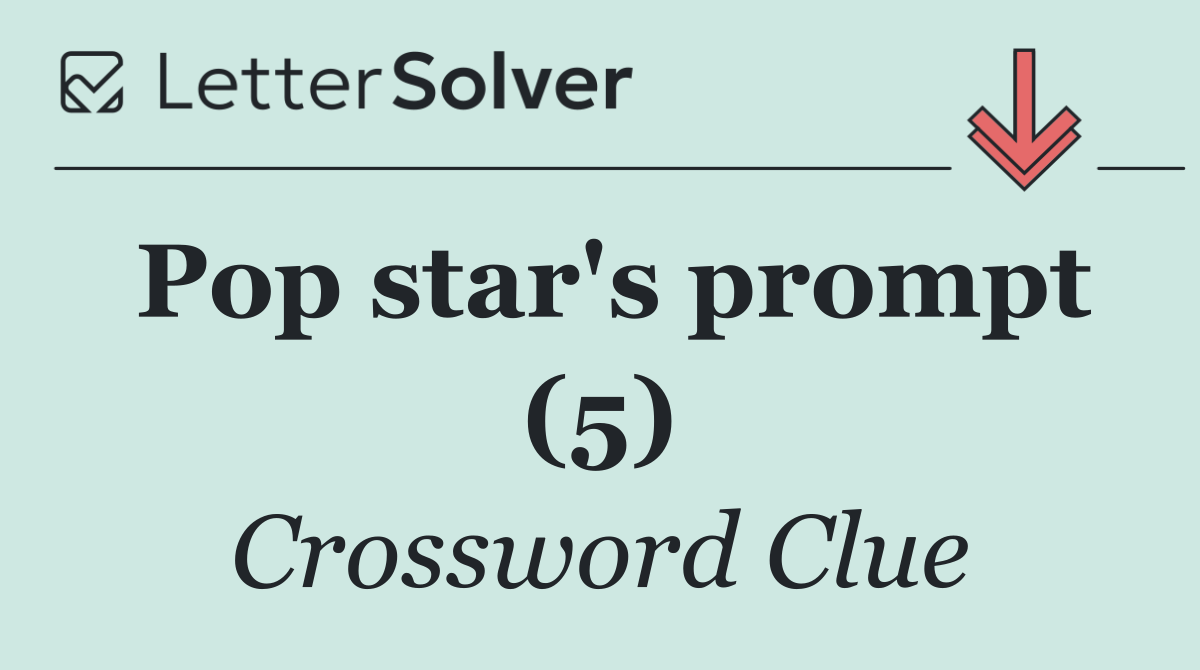 Pop star's prompt (5)