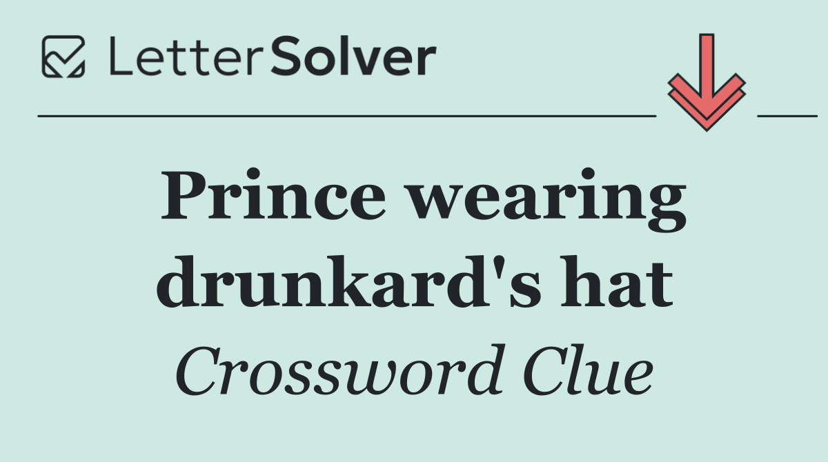 Prince wearing drunkard's hat