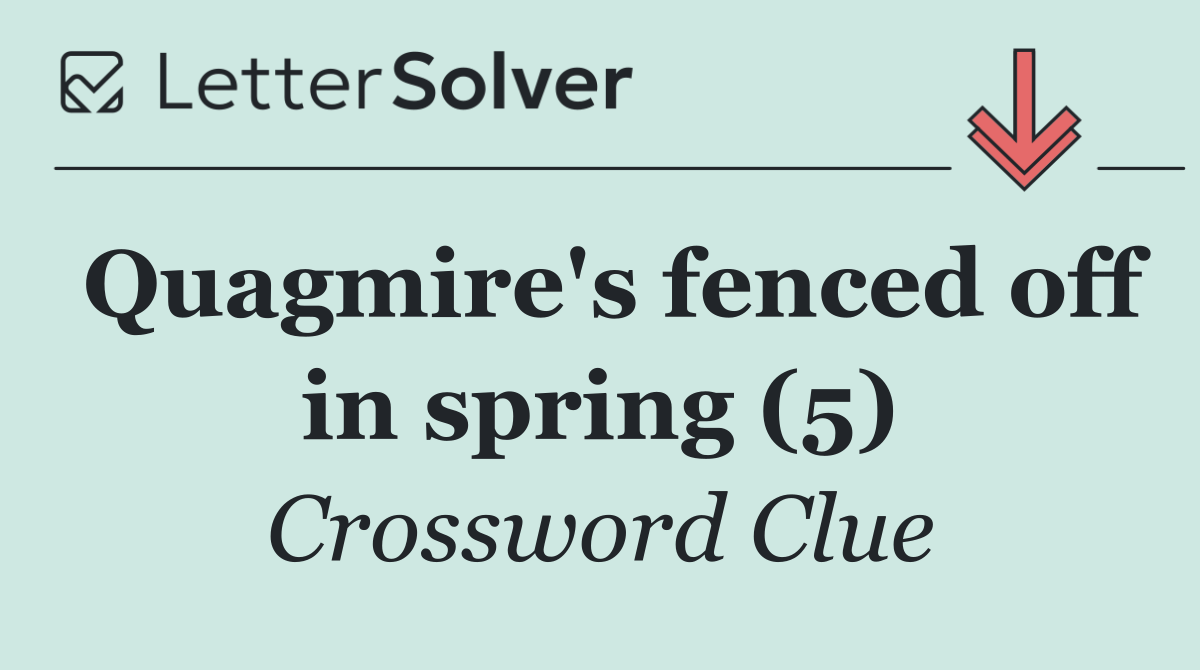 Quagmire's fenced off in spring (5)