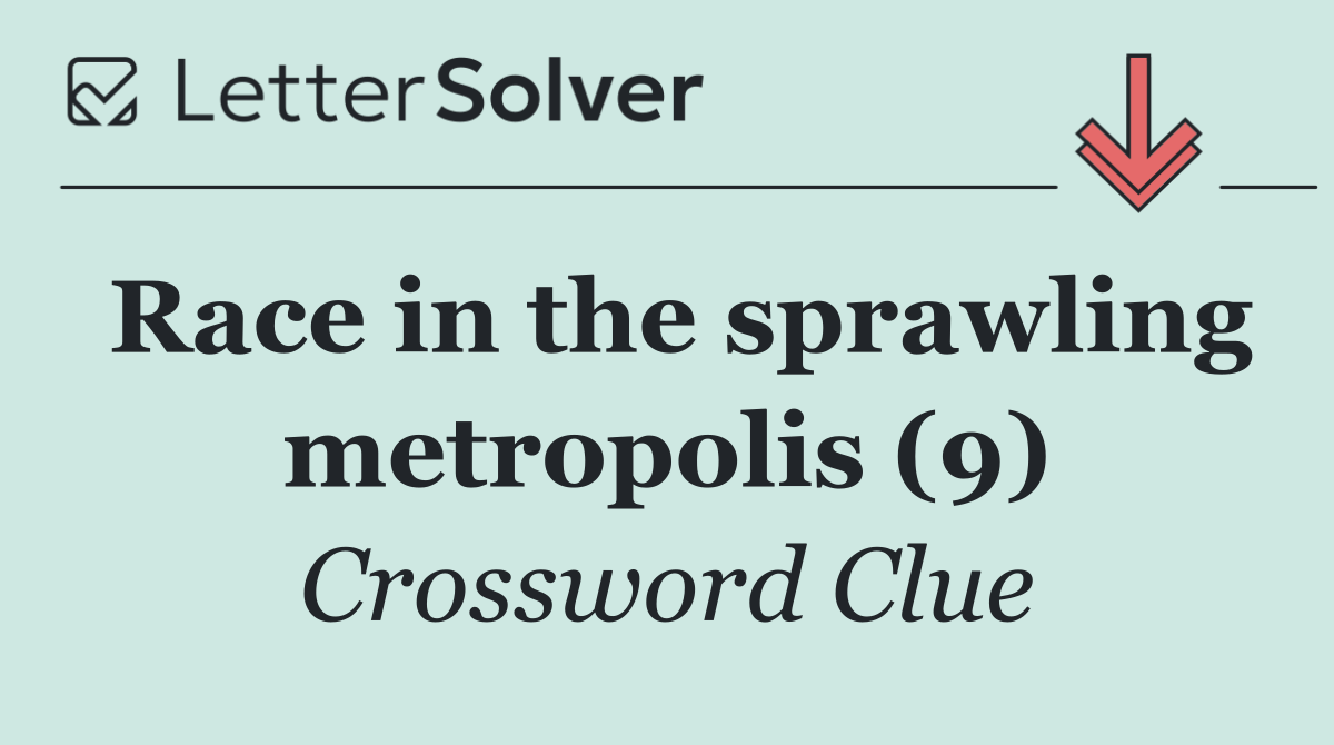 Race in the sprawling metropolis (9)