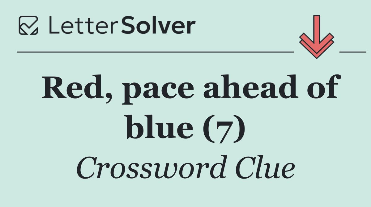 Red, pace ahead of blue (7)