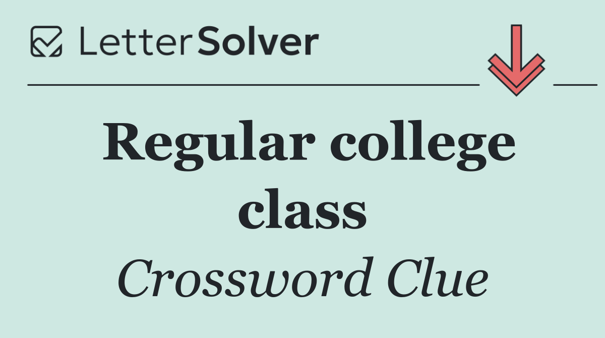 Regular college class