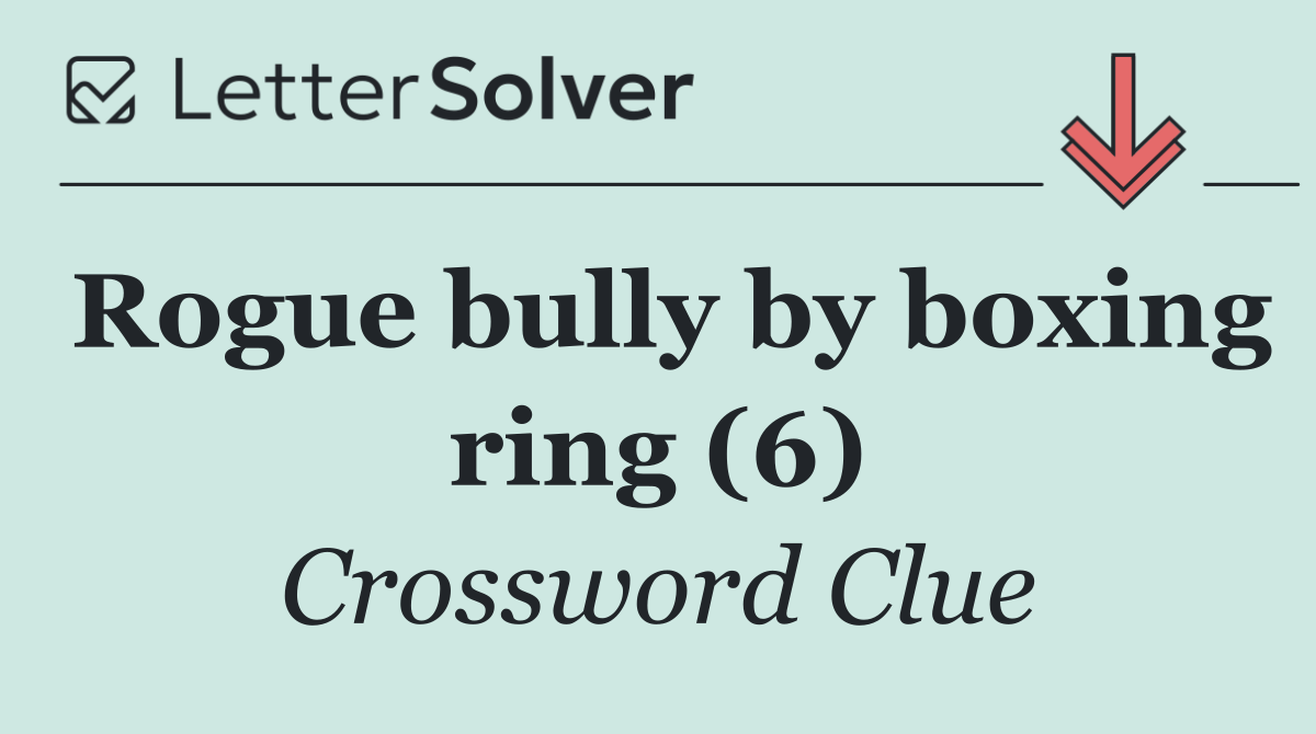 Rogue bully by boxing ring (6)