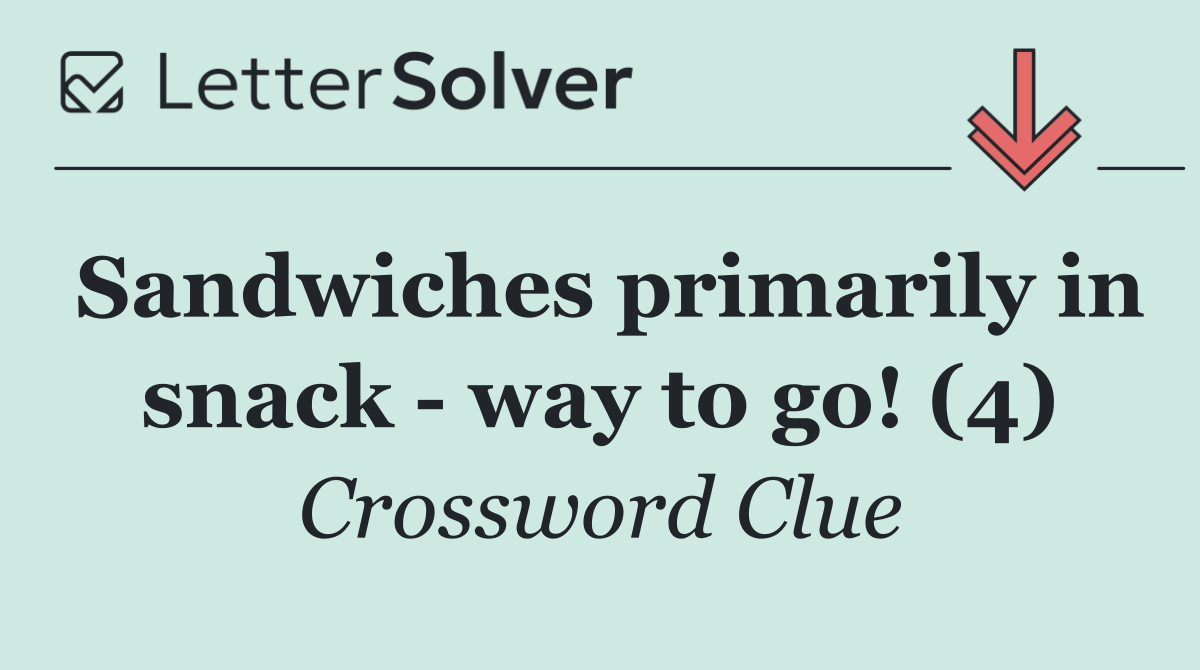 Sandwiches primarily in snack   way to go! (4)