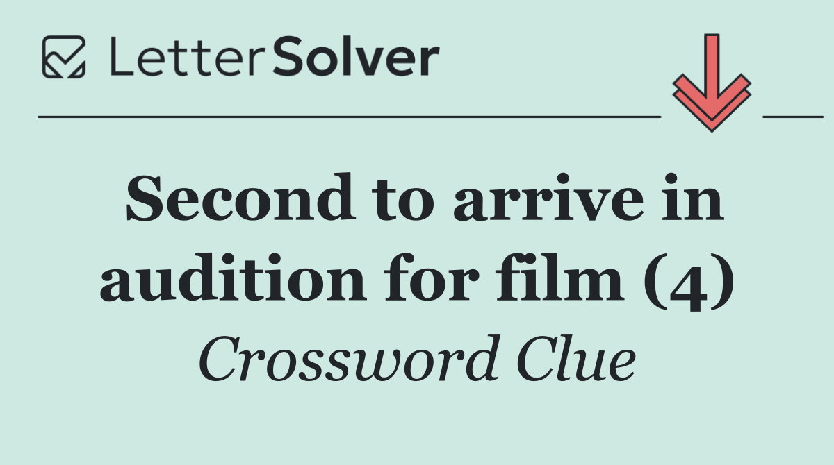 Second to arrive in audition for film (4)