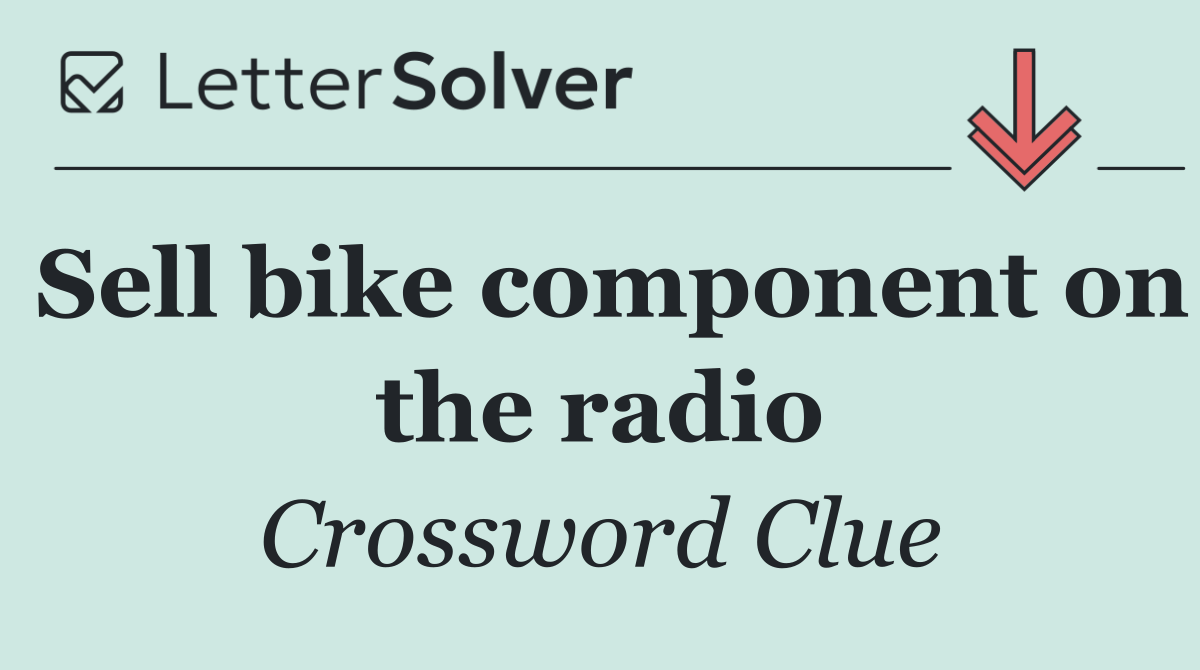 Sell bike component on the radio