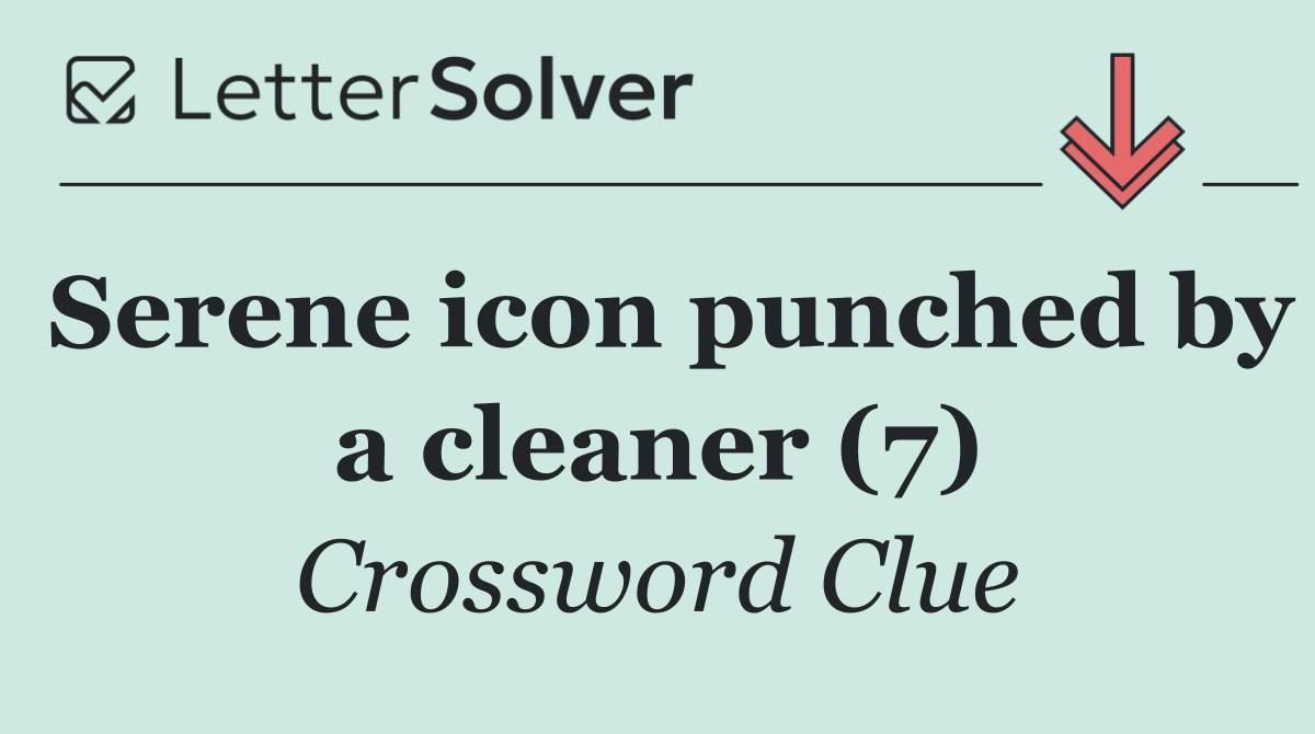 Serene icon punched by a cleaner (7)