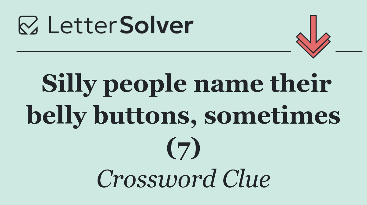 Silly people name their belly buttons, sometimes (7)
