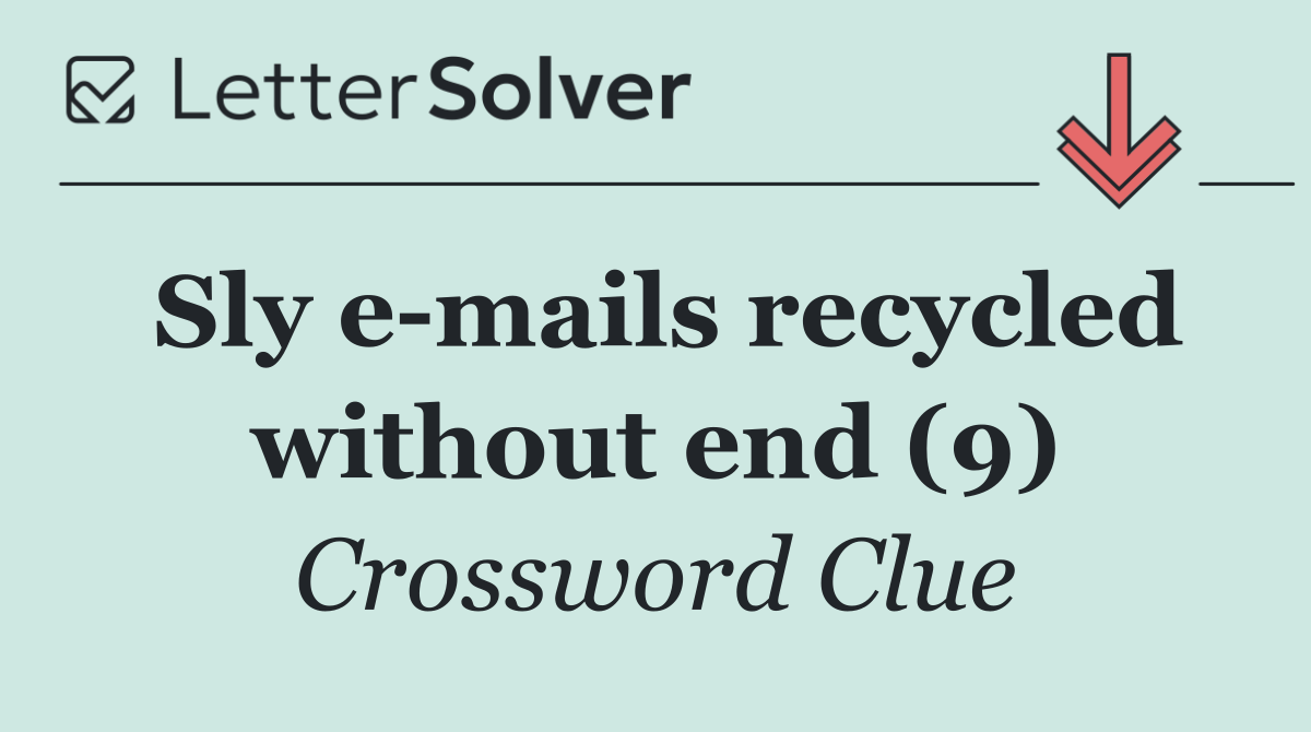 Sly e mails recycled without end (9)
