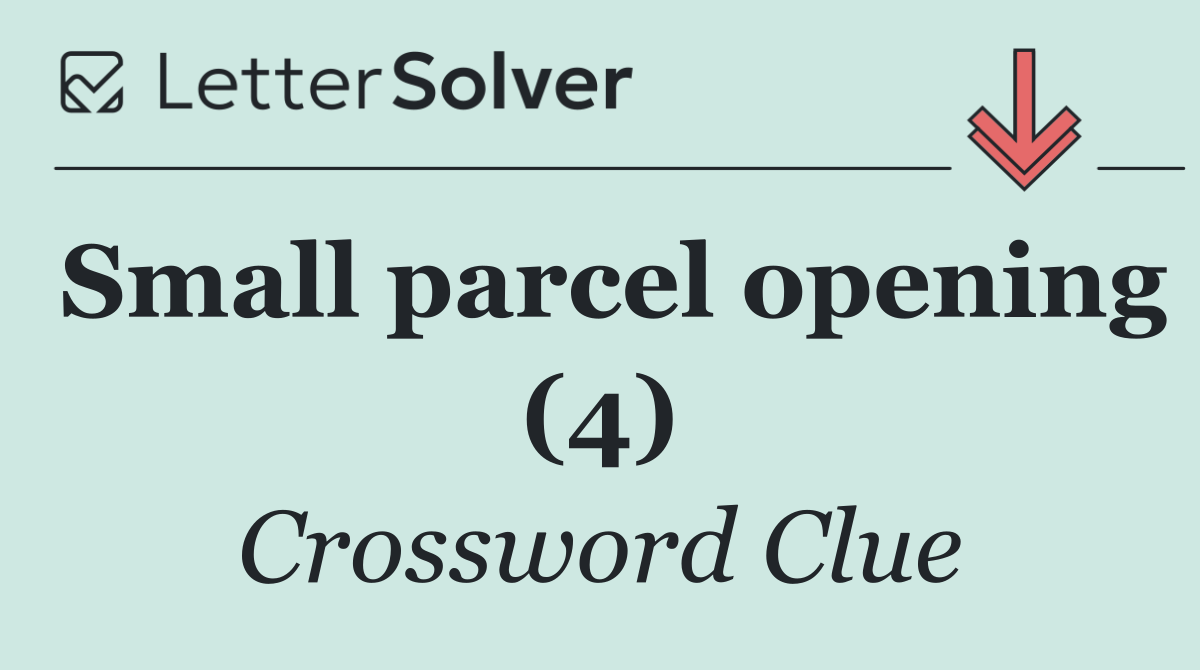 Small parcel opening (4)