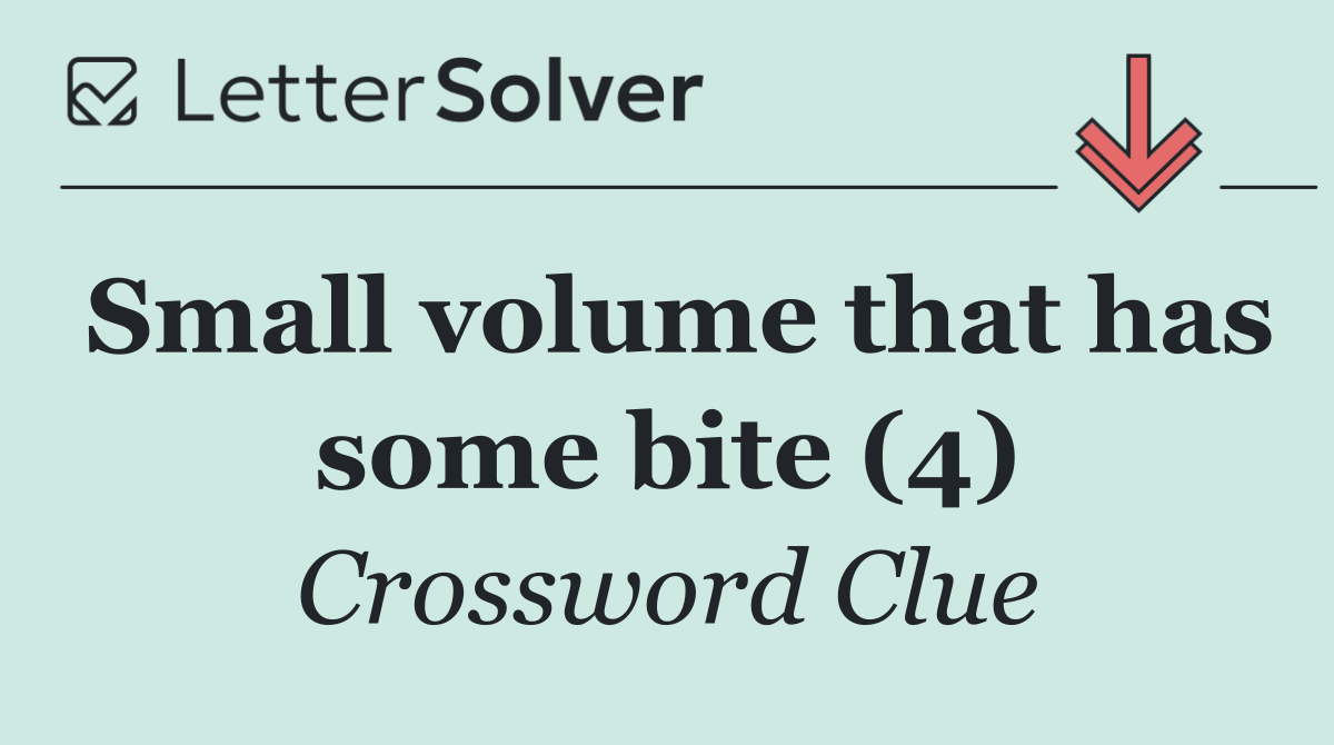 Small volume that has some bite (4)