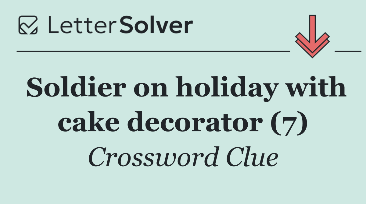 Soldier on holiday with cake decorator (7)