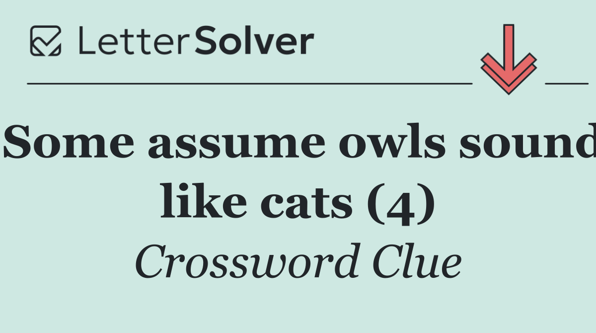 Some assume owls sound like cats (4)