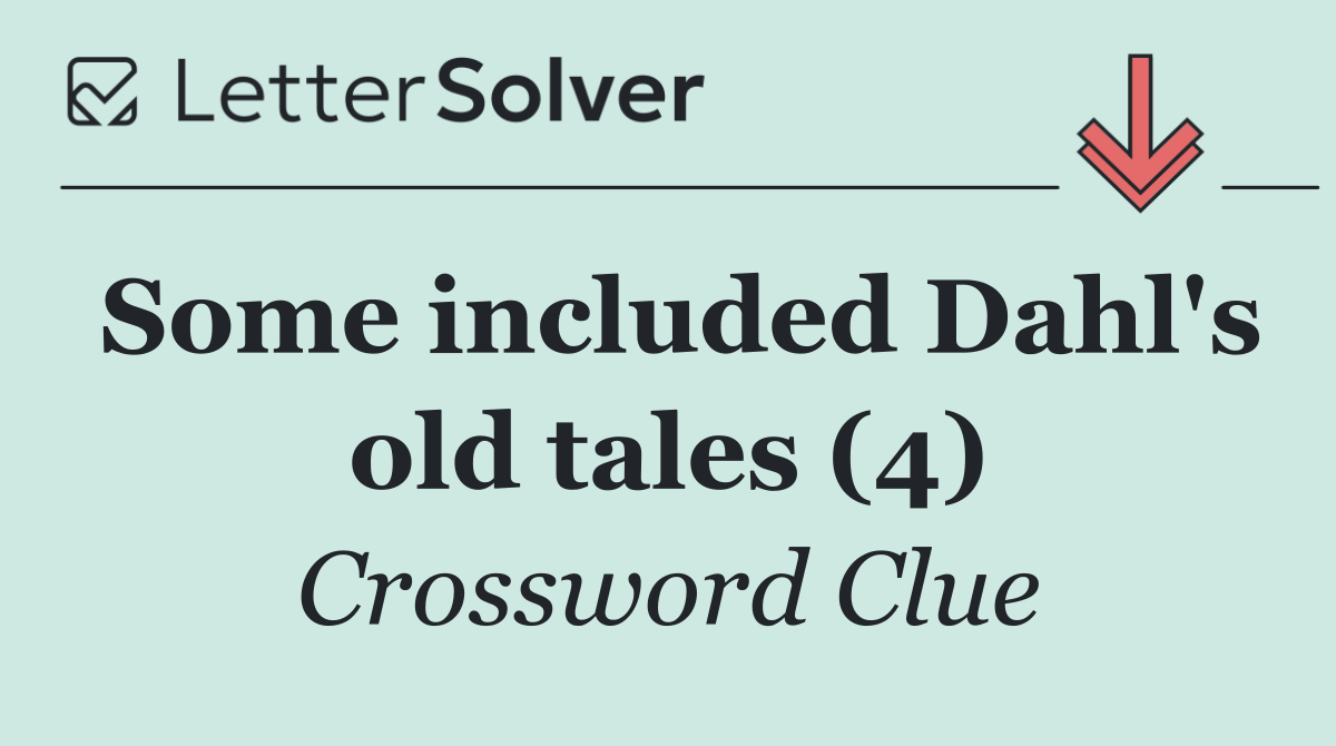 Some included Dahl's old tales (4)