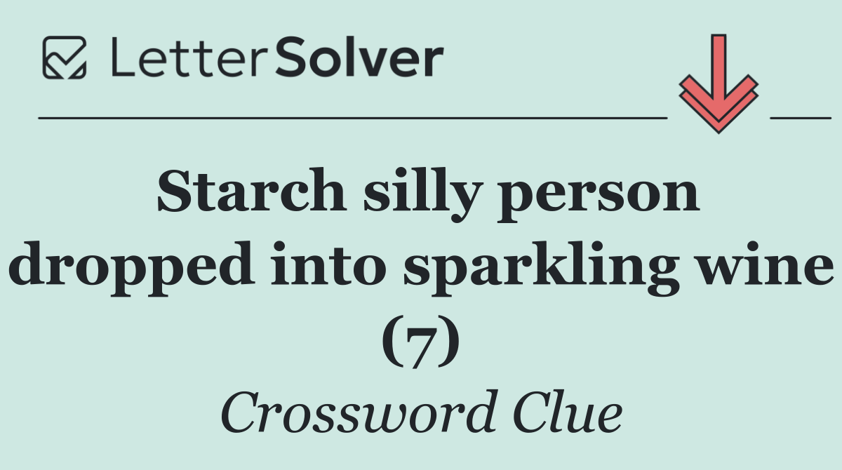 Starch silly person dropped into sparkling wine (7)