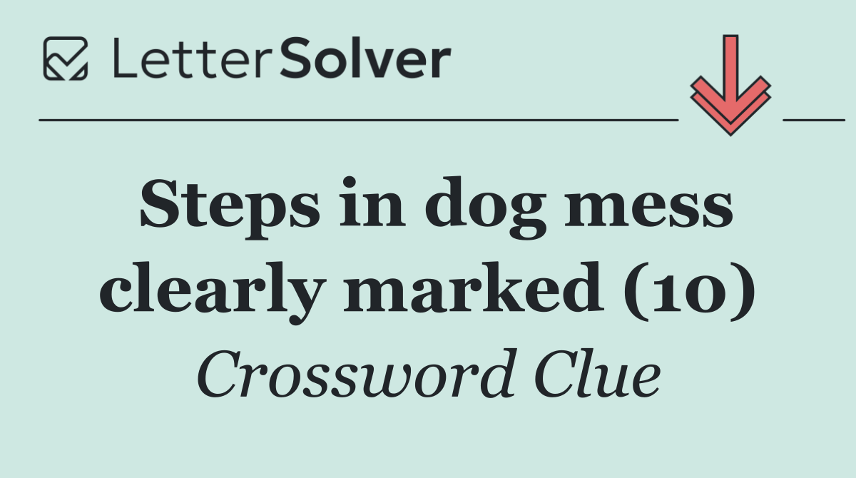 Steps in dog mess clearly marked (10)