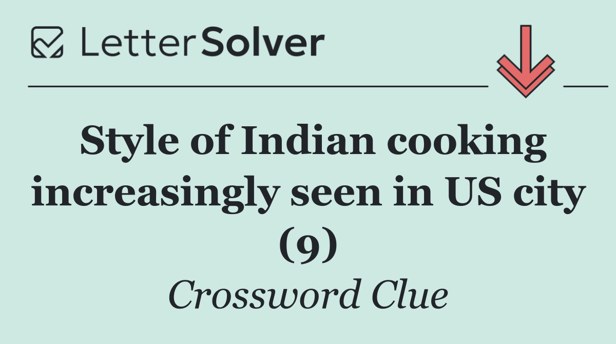 Style of Indian cooking increasingly seen in US city (9)