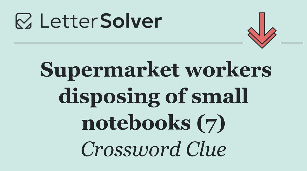 Supermarket workers disposing of small notebooks (7)