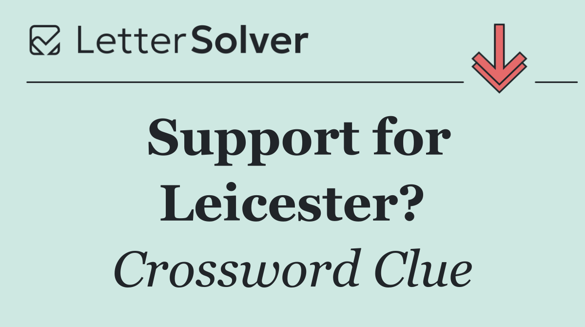 Support for Leicester?