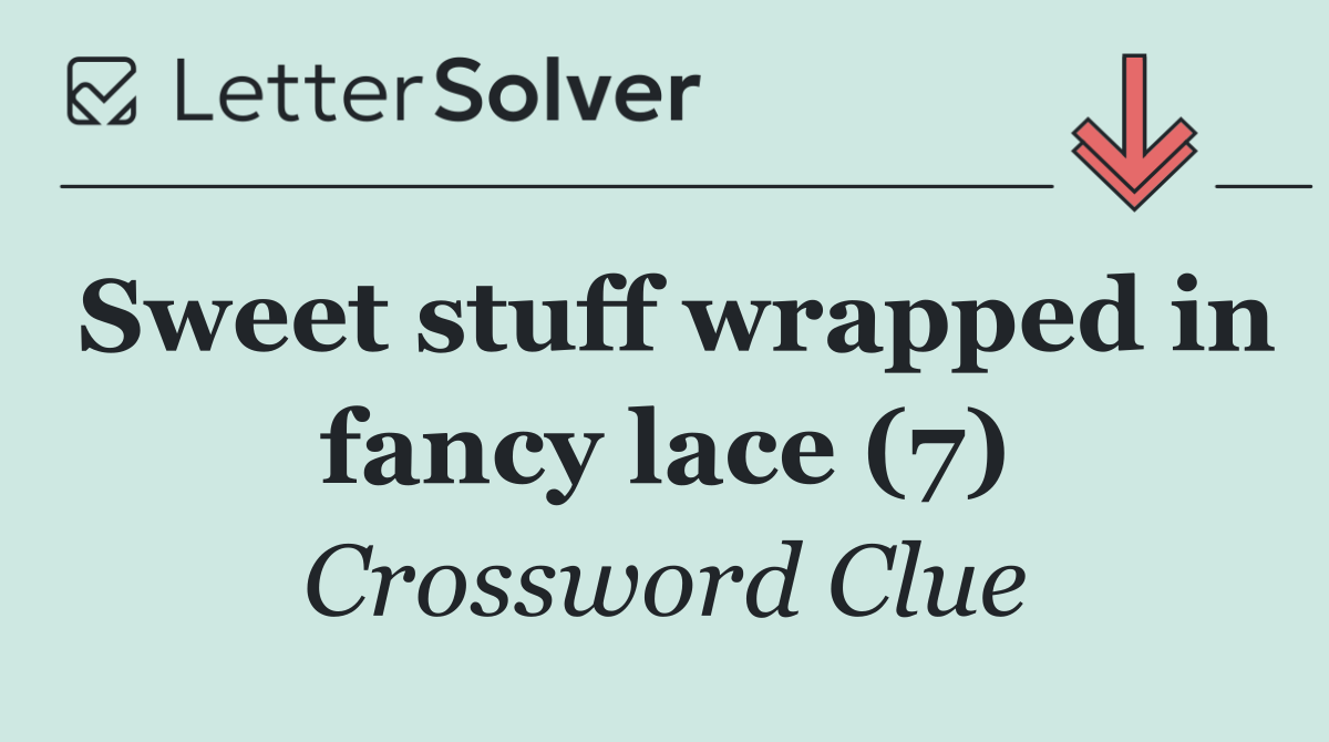 Sweet stuff wrapped in fancy lace (7)