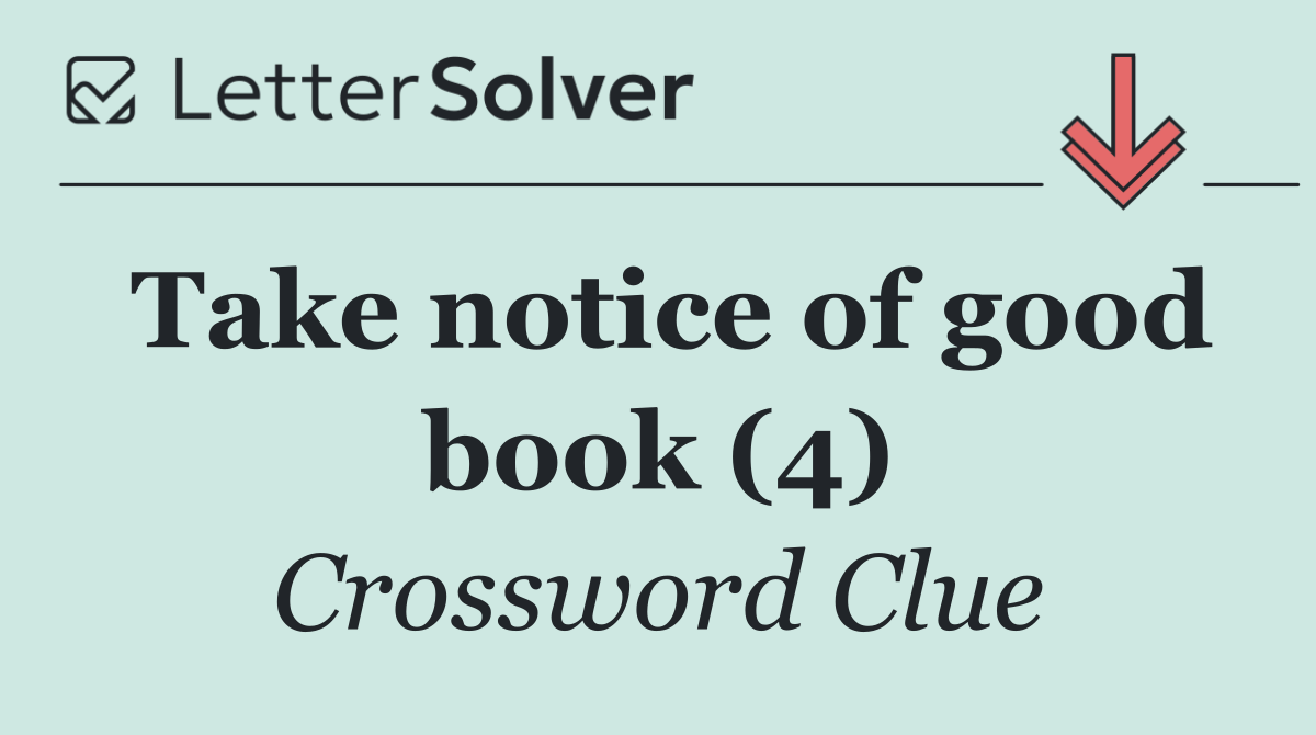 Take notice of good book (4)