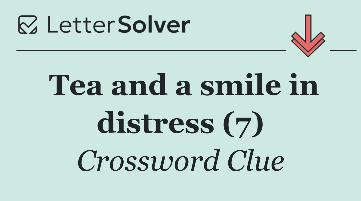 Tea and a smile in distress (7)