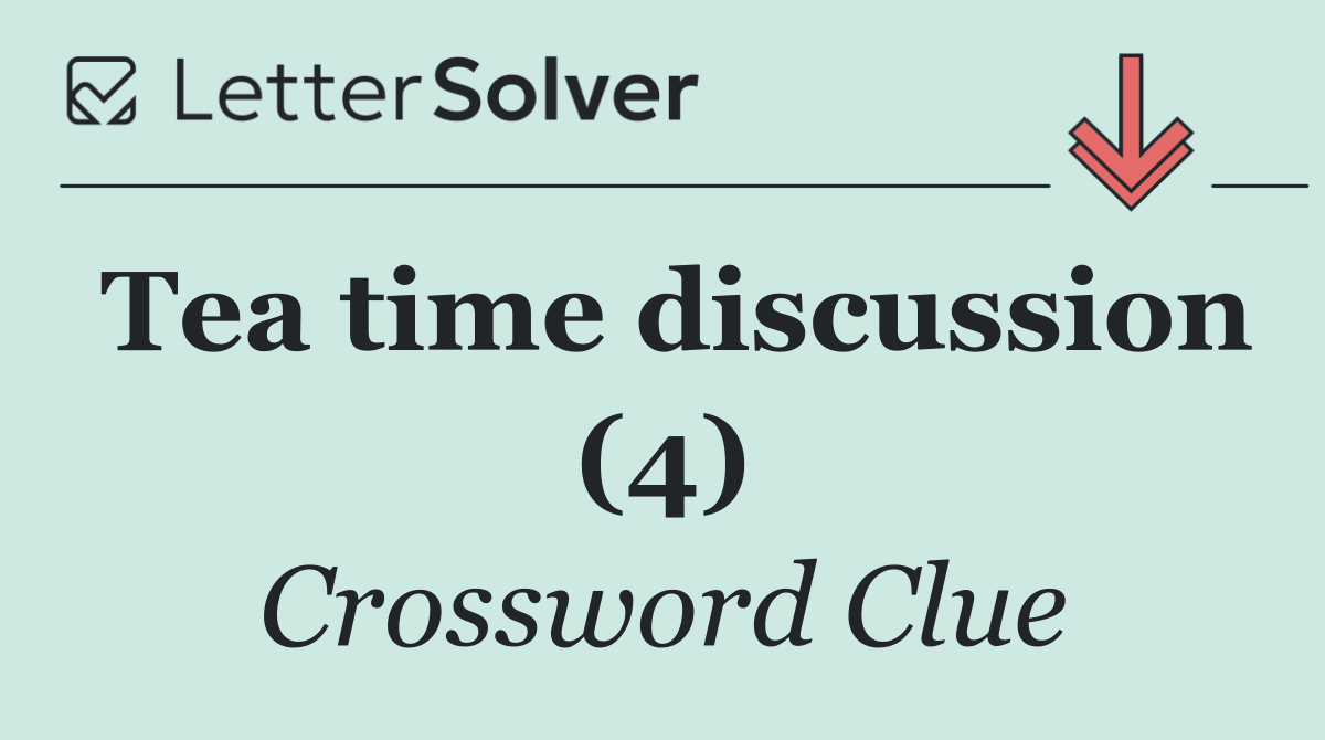 Tea time discussion (4)