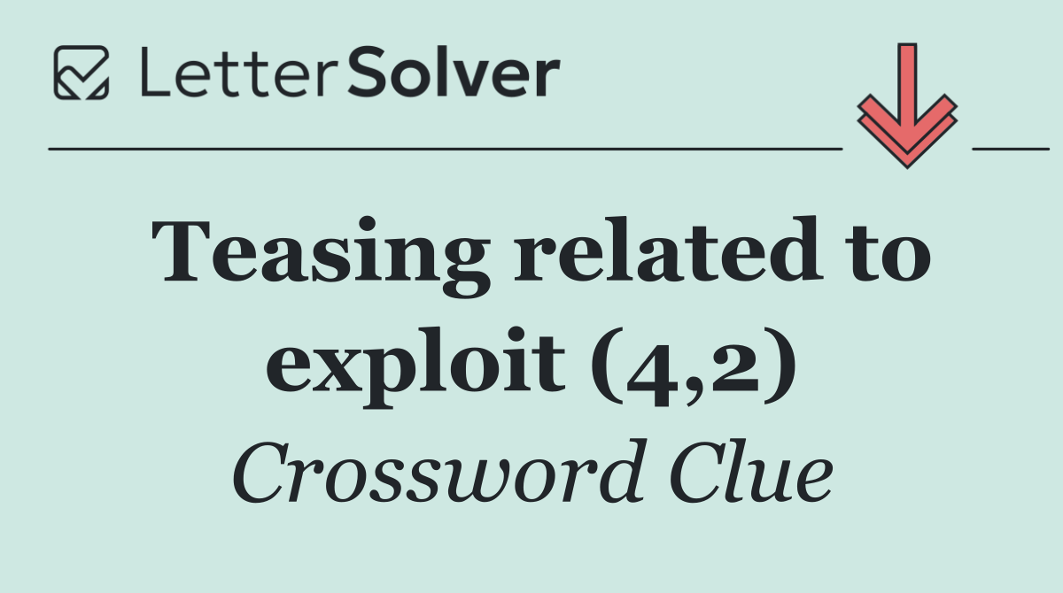 Teasing related to exploit (4,2)