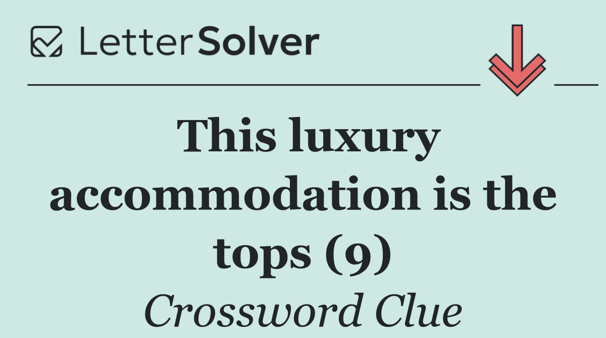 This luxury accommodation is the tops (9)
