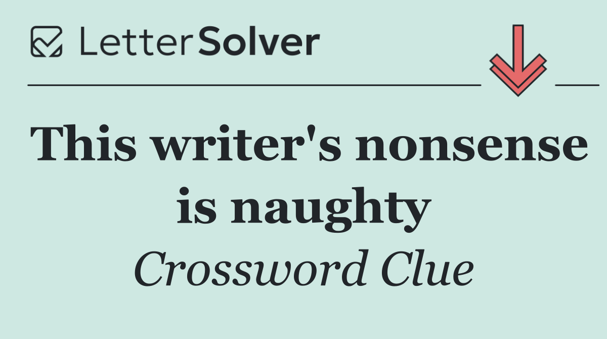 This writer's nonsense is naughty