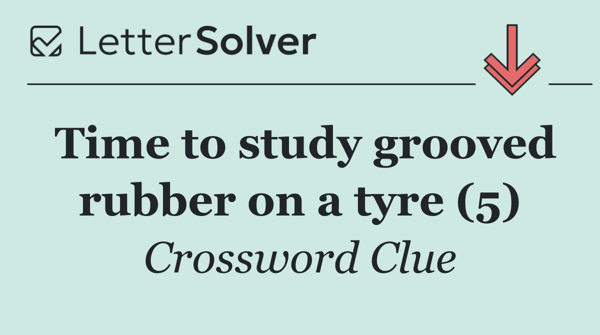 Time to study grooved rubber on a tyre (5)