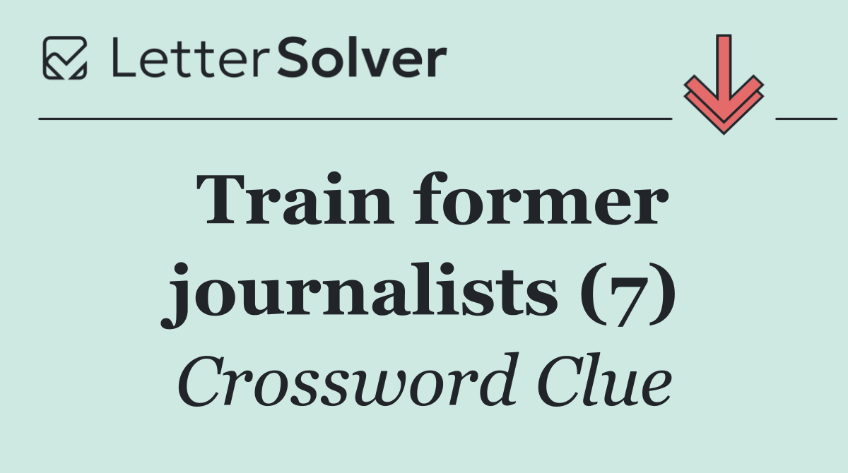 Train former journalists (7)