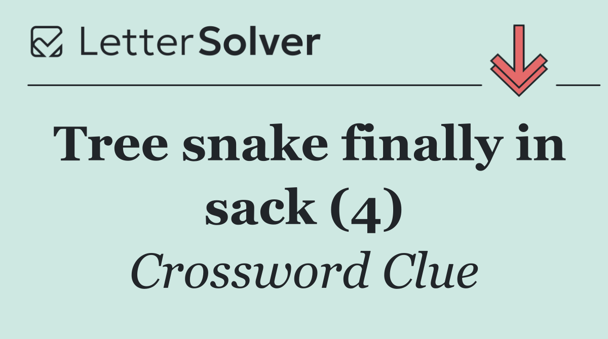 Tree snake finally in sack (4)